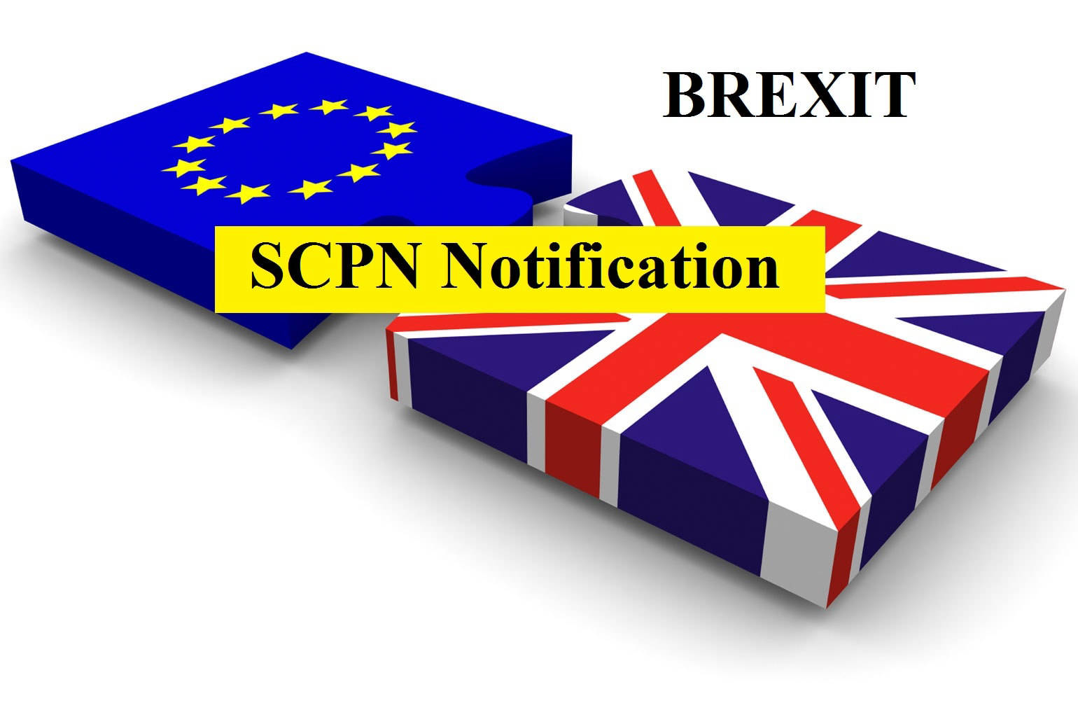 UK SCPN: A Post-Brexit Compliance Guide